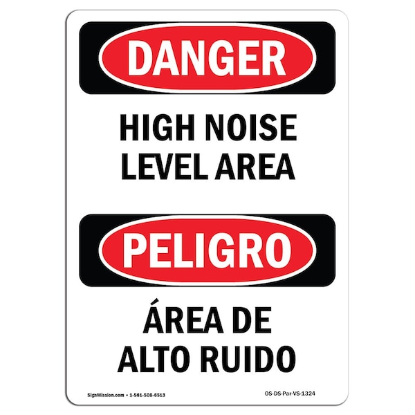 OSHA Sign, High Noise Level Area Bilingual, 18in X 12in Aluminum, 12" W, 18" L, Bilingual Spanish